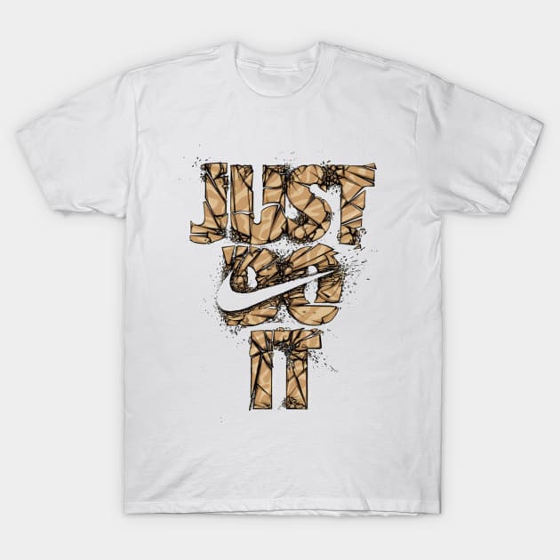 Just do It T-Shirt by Merilinwitch